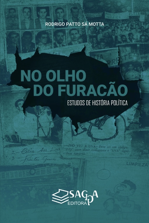 No Olho do Furacão: Estudos de História Política
