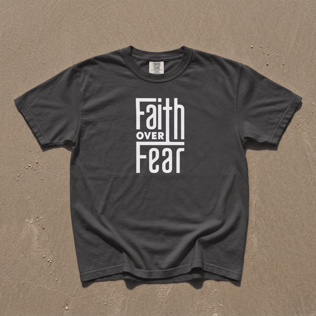Faith Over Fear T-Shirt