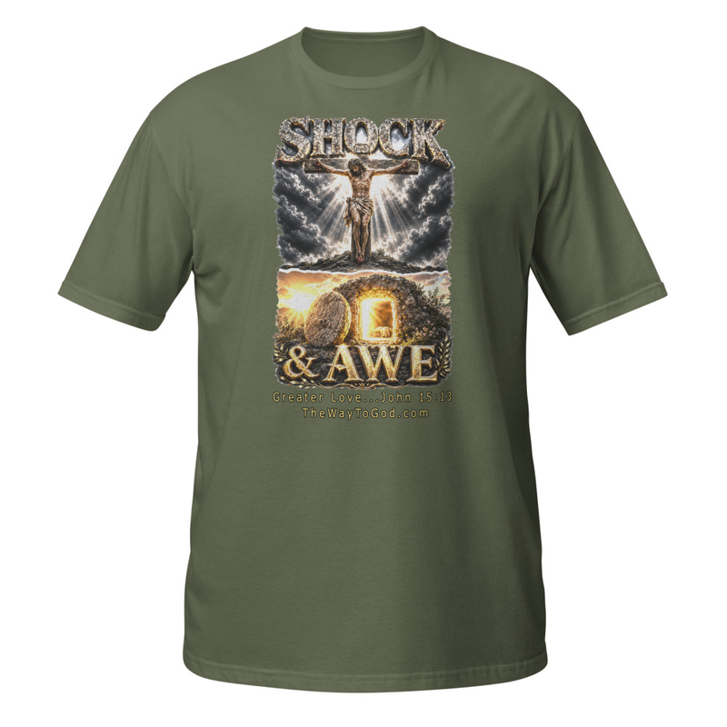 Shock & Awe John 15:13 - Short-Sleeve Unisex T-Shirt