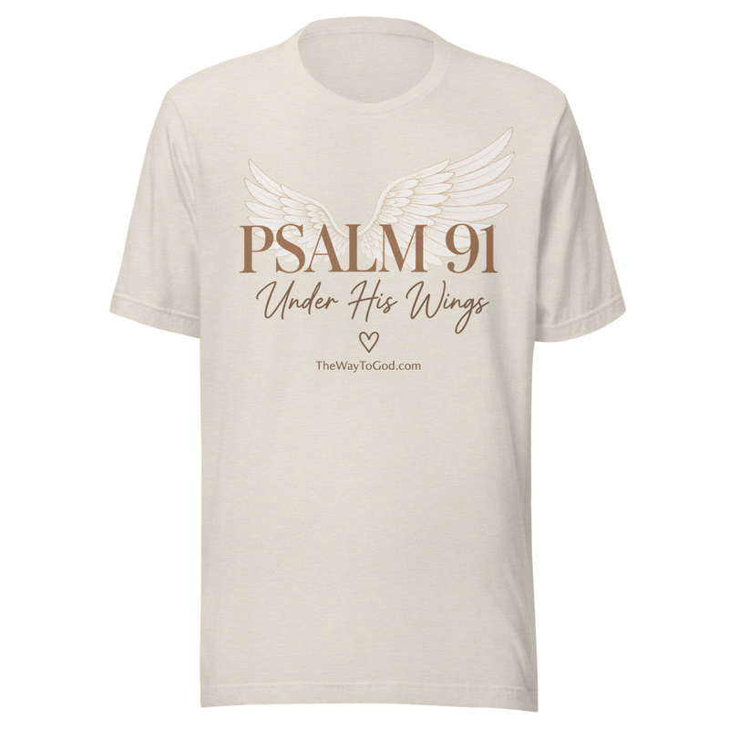 Psalm 91 Under His Wings - Psalm 91 - Women's T-shirt