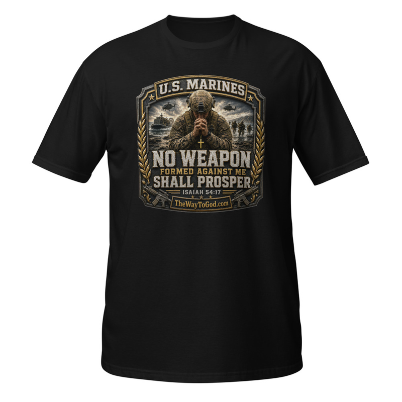 U.S. MARINES - No Weapon Formed Against Me Shall Prosper Isaiah 54;17 Short-Sleeve Unisex T-Shirt