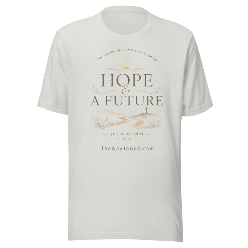 Hope and a Future - Jeremiah29:11 Women's T-shirt 