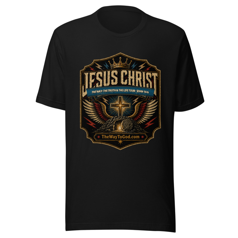 Jesus Christ - The Way The Truth The Life Tour - John 14:6 Unisex Short-Sleeve T-Shirt