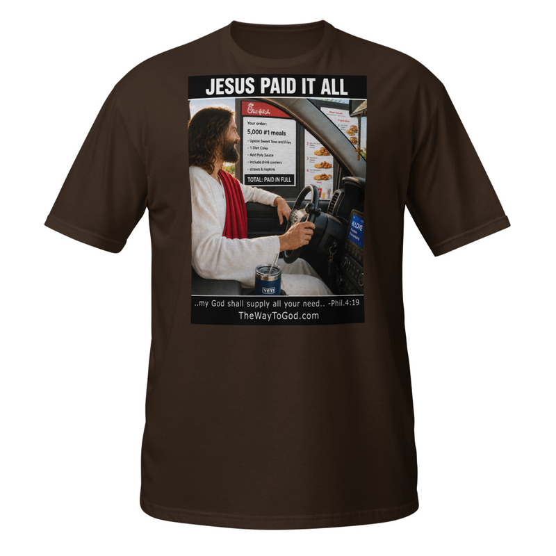 Jesus Paid It All Phil.4:19 Short-Sleeve Unisex T-Shirt
