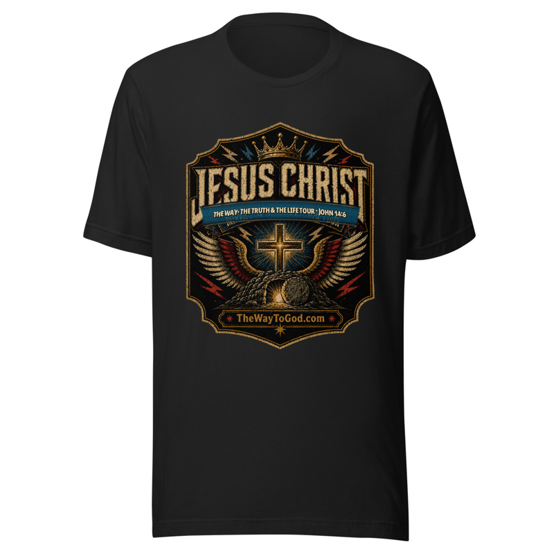 Jesus Christ - The Way The Truth The Life Tour - John 14:6 Unisex Short-Sleeve T-Shirt