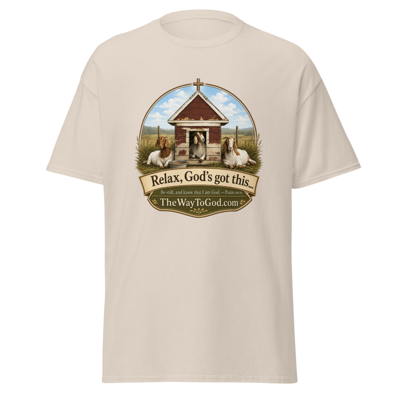 Relax God's Got This... Ps. 46:10 Women's Classic T-Shirt