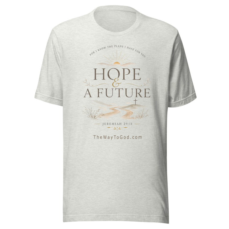 Hope and a Future - Jeremiah29:11 Women's T-shirt 