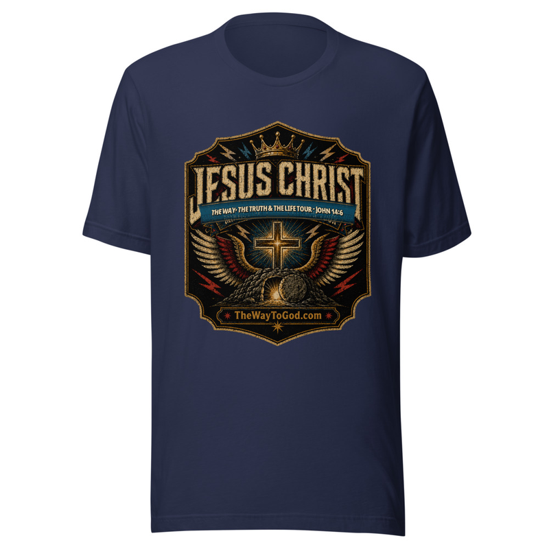 Jesus Christ - The Way The Truth The Life Tour - John 14:6 Unisex Short-Sleeve T-Shirt