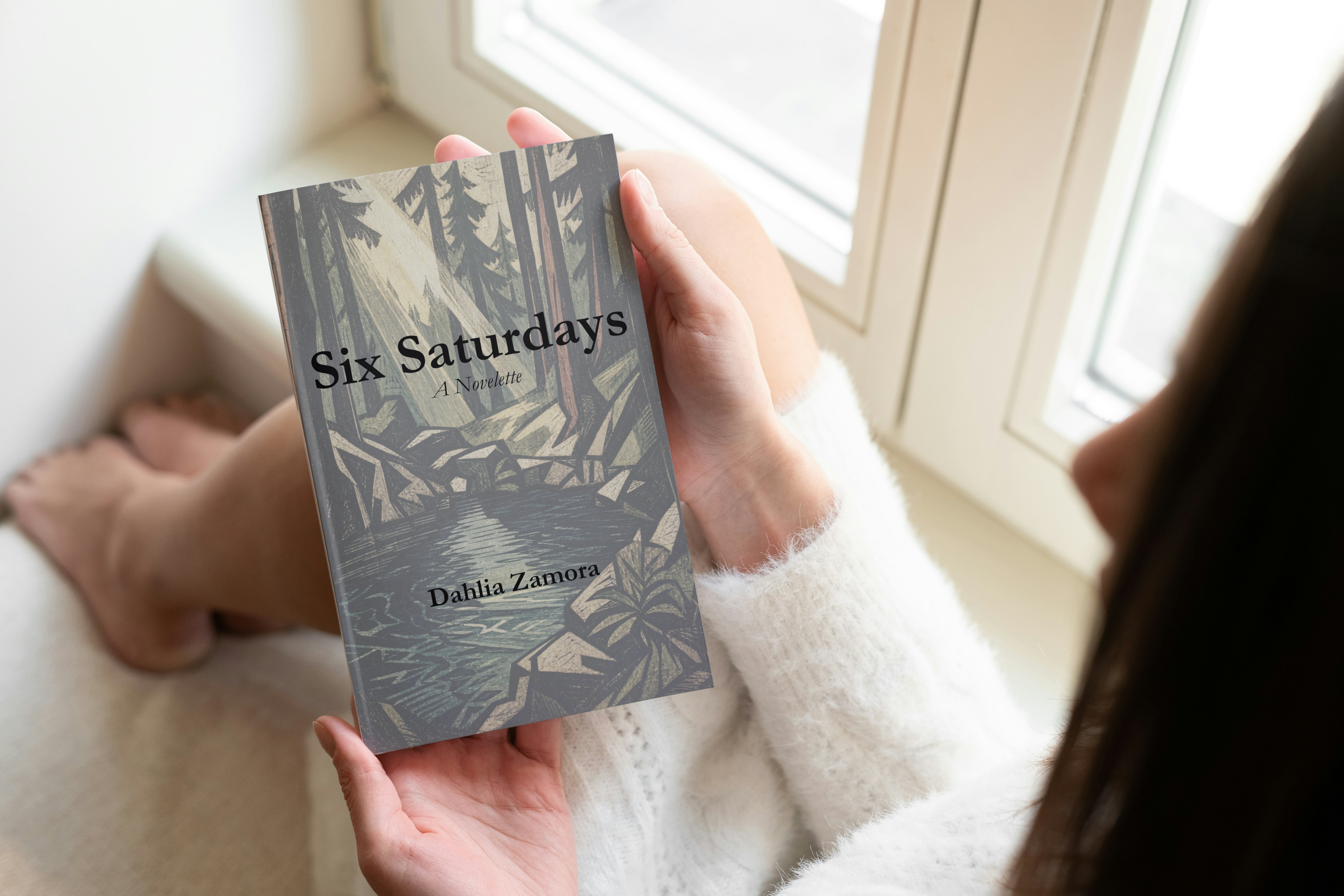 Six Saturdays: A Novelette by Dahlia Zamora