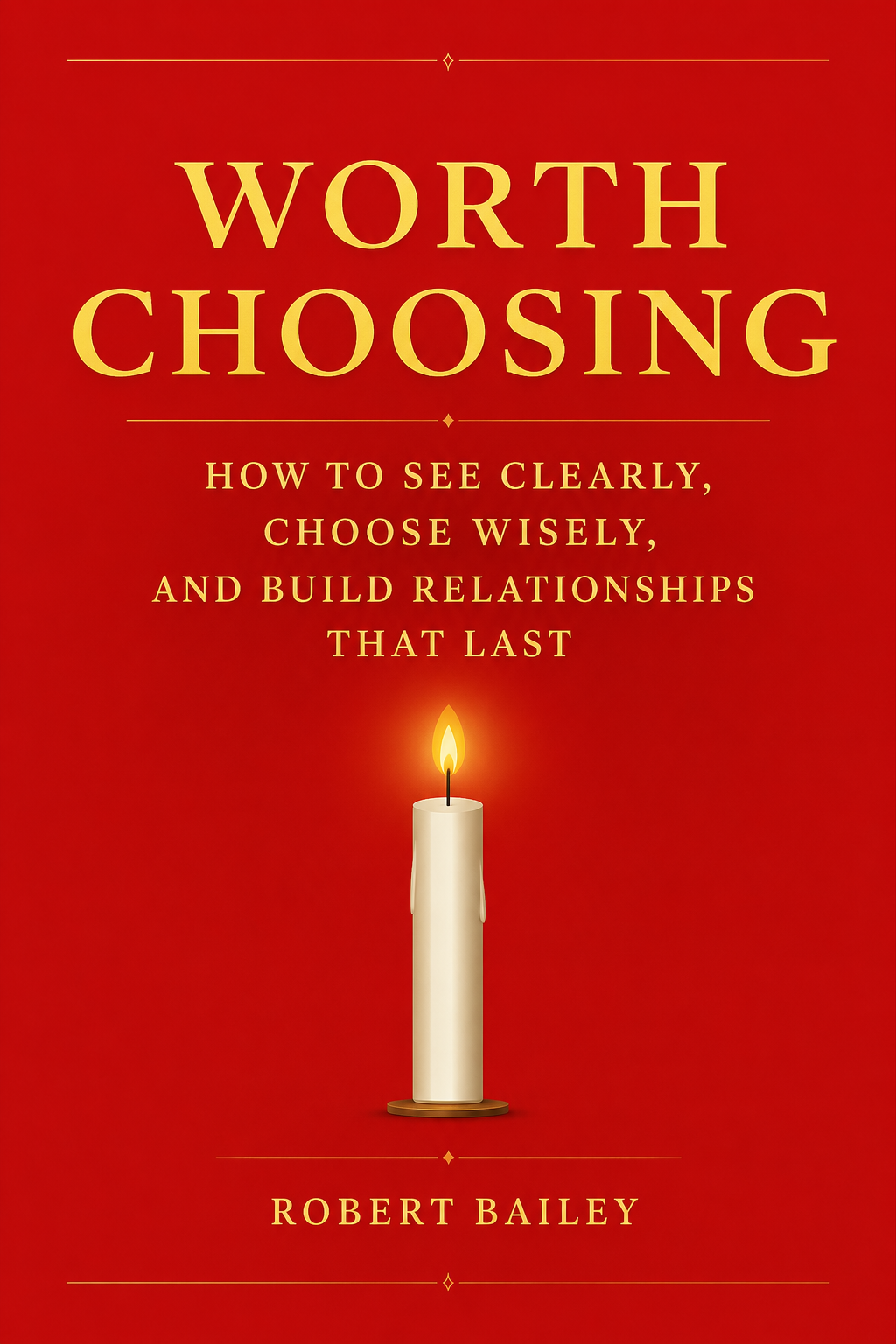 Worth Choosing