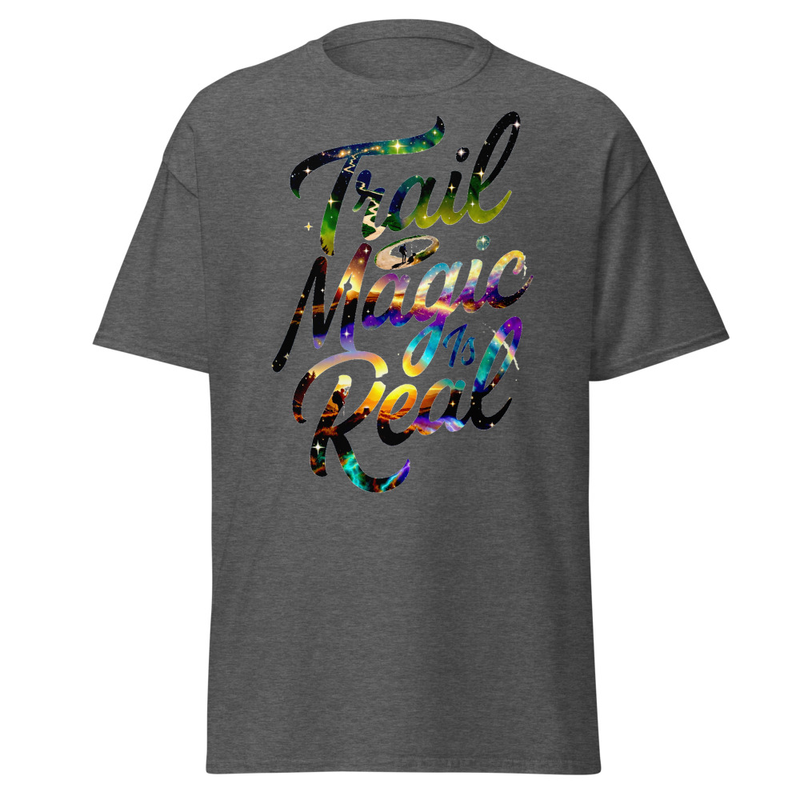 Trail Magic Is Real - Cosmic Hiker Script Unisex classic tee