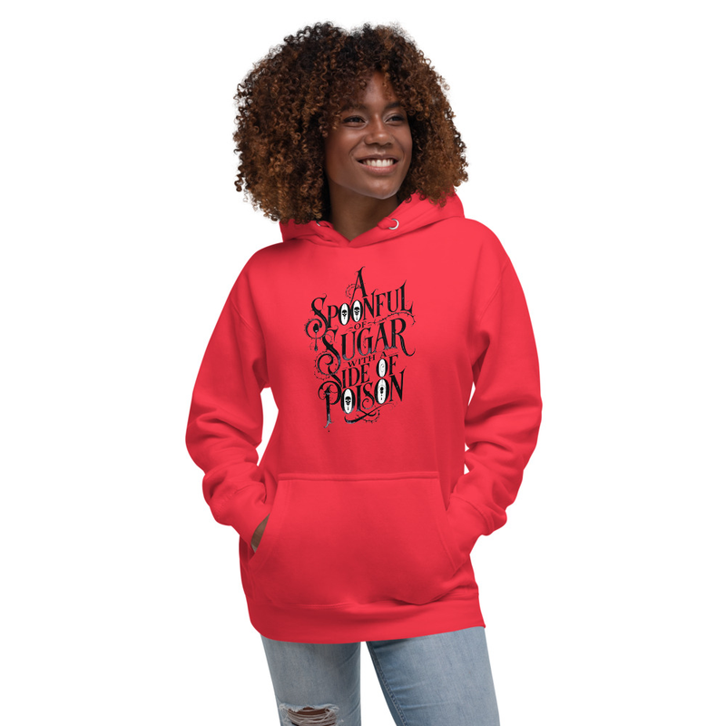 A Spoonful of Sugar With a Side of Poison - Gothic Typography Hoodie