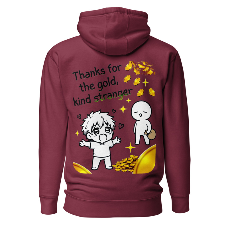 Thanks For The Gold, Kind Stranger - Satirical Meme Unisex Hoodie