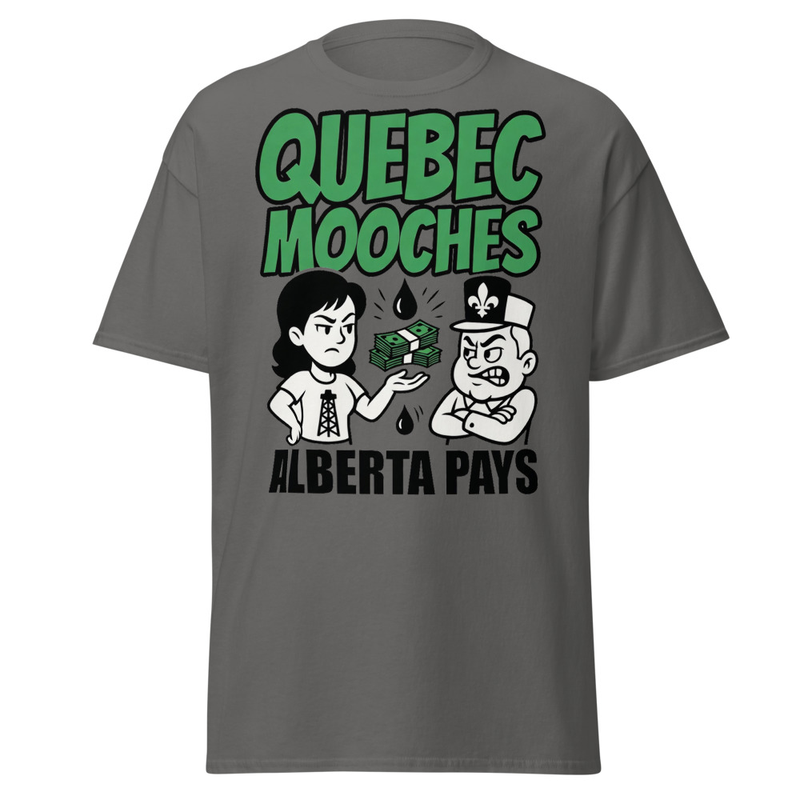 Quebec Mooches Alberta Pays T-Shirt