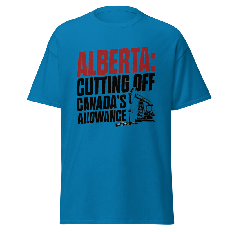 Alberta: Cutting Off Canada's Allowance