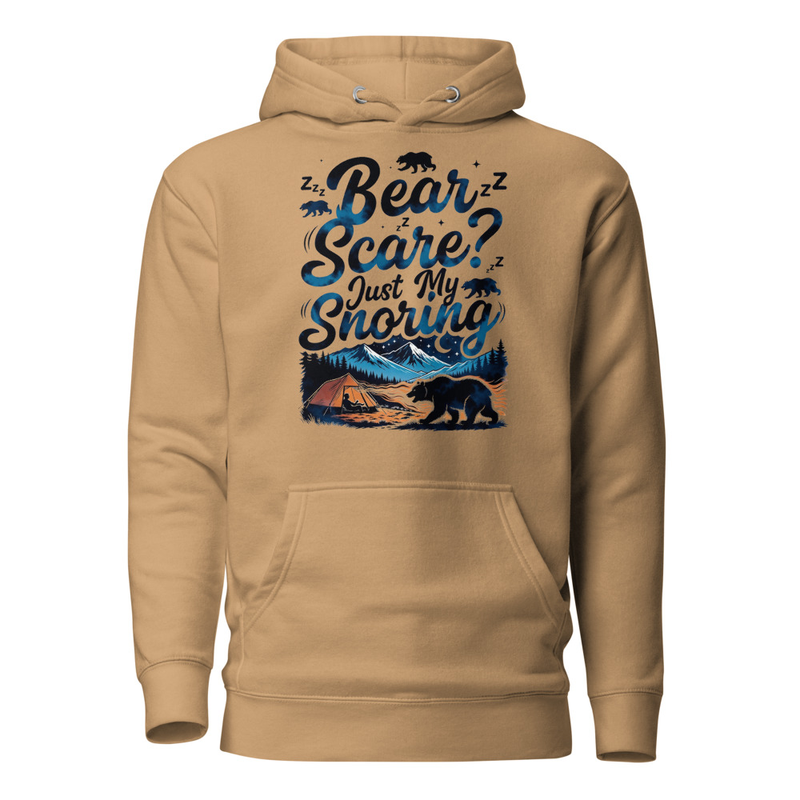 Bear Scare? Just My Snoring - Funny Camping Bear Unisex Hoodie