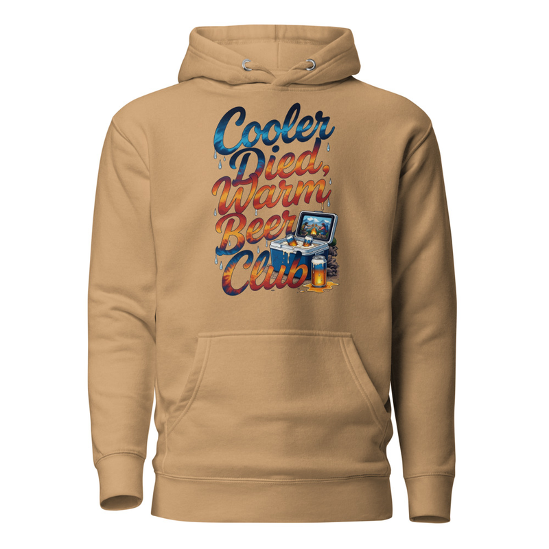 Cooler Died, Warm Beer Club - Funny Camping & Outdoor Beer Lovers Unisex Hoodie