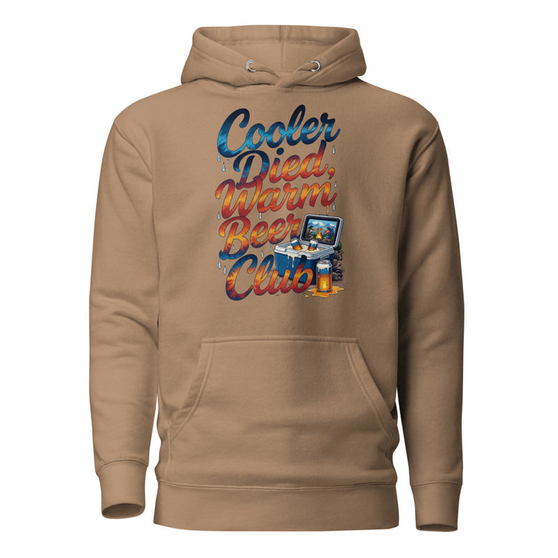 Cooler Died, Warm Beer Club - Funny Camping & Outdoor Beer Lovers Unisex Hoodie