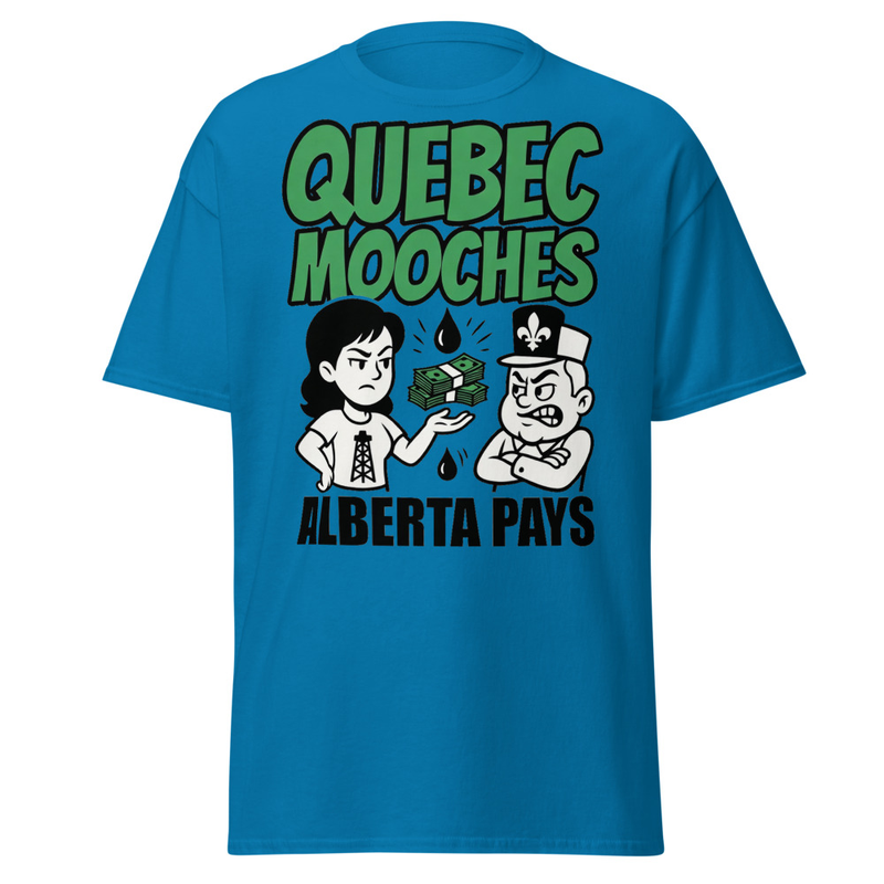 Quebec Mooches Alberta Pays T-Shirt
