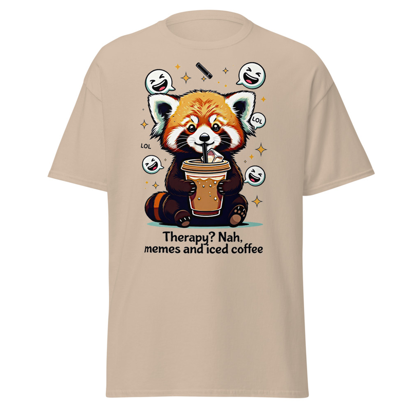 Therapy? Nah, Memes and Iced Coffee - Funny Red Panda Unisex classic tee