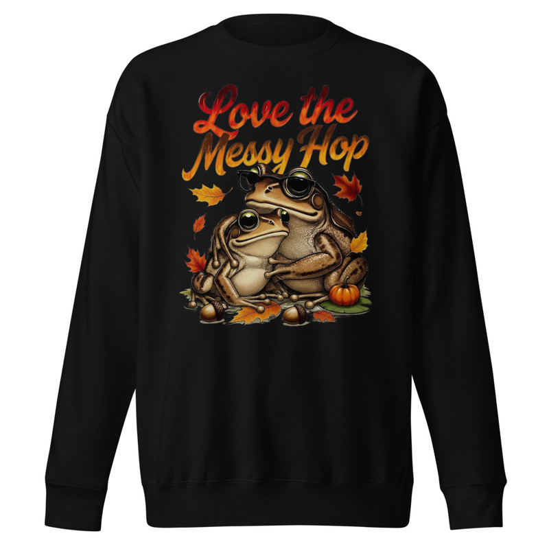 Love the Messy Hop - Autumn Toad Couple Unisex Premium Sweatshirt