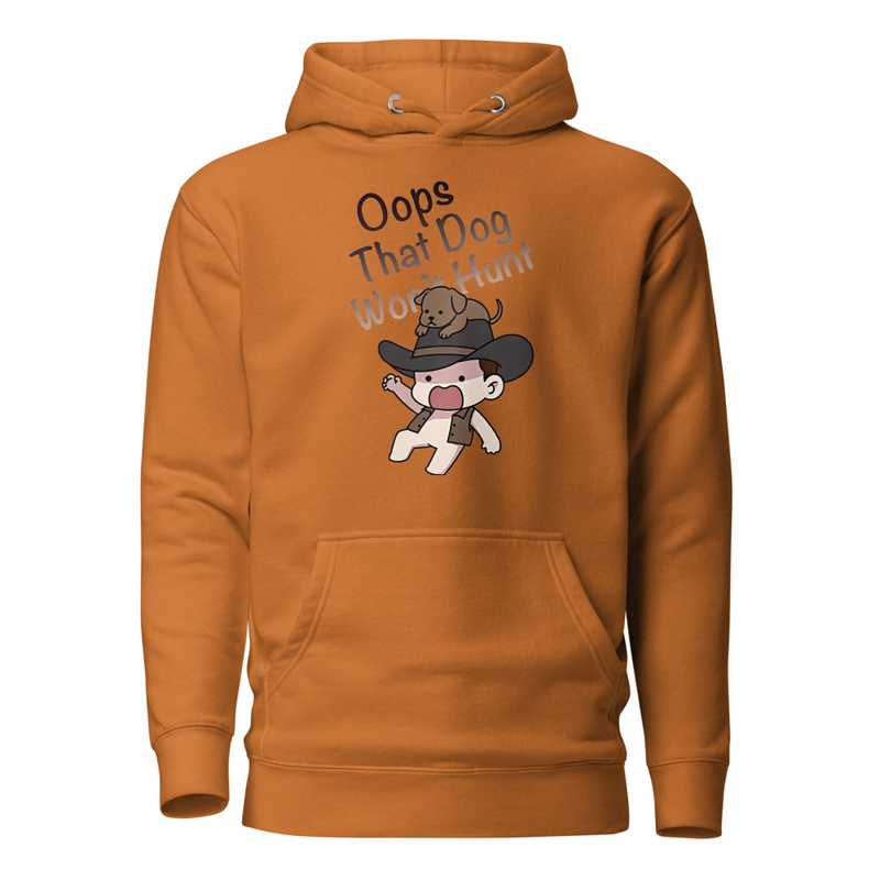 Oops That Dog Won't Hunt - Cowboy Kid & Puppy Satire Unisex Hoodie