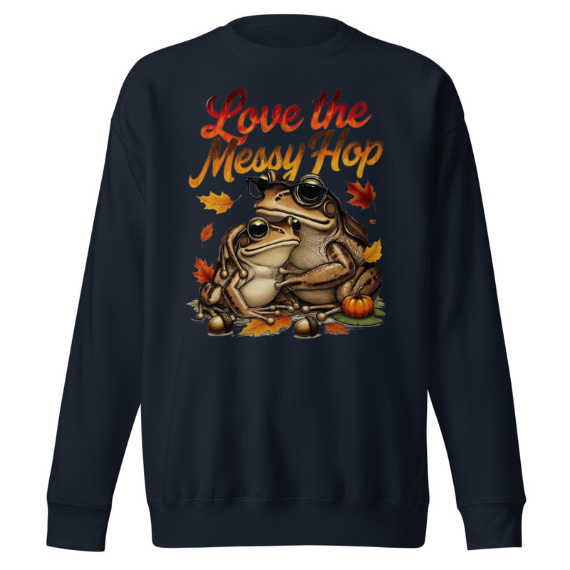Love the Messy Hop - Autumn Toad Couple Unisex Premium Sweatshirt
