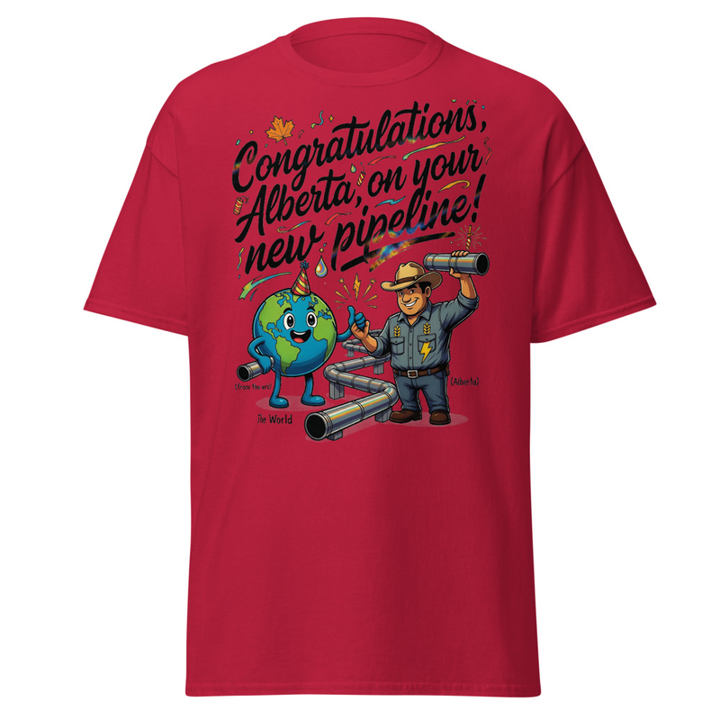 Alberta Pipeline Celebration T-Shirt