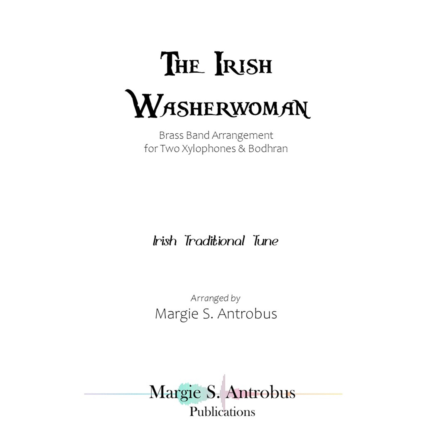 The Irish Washerwoman