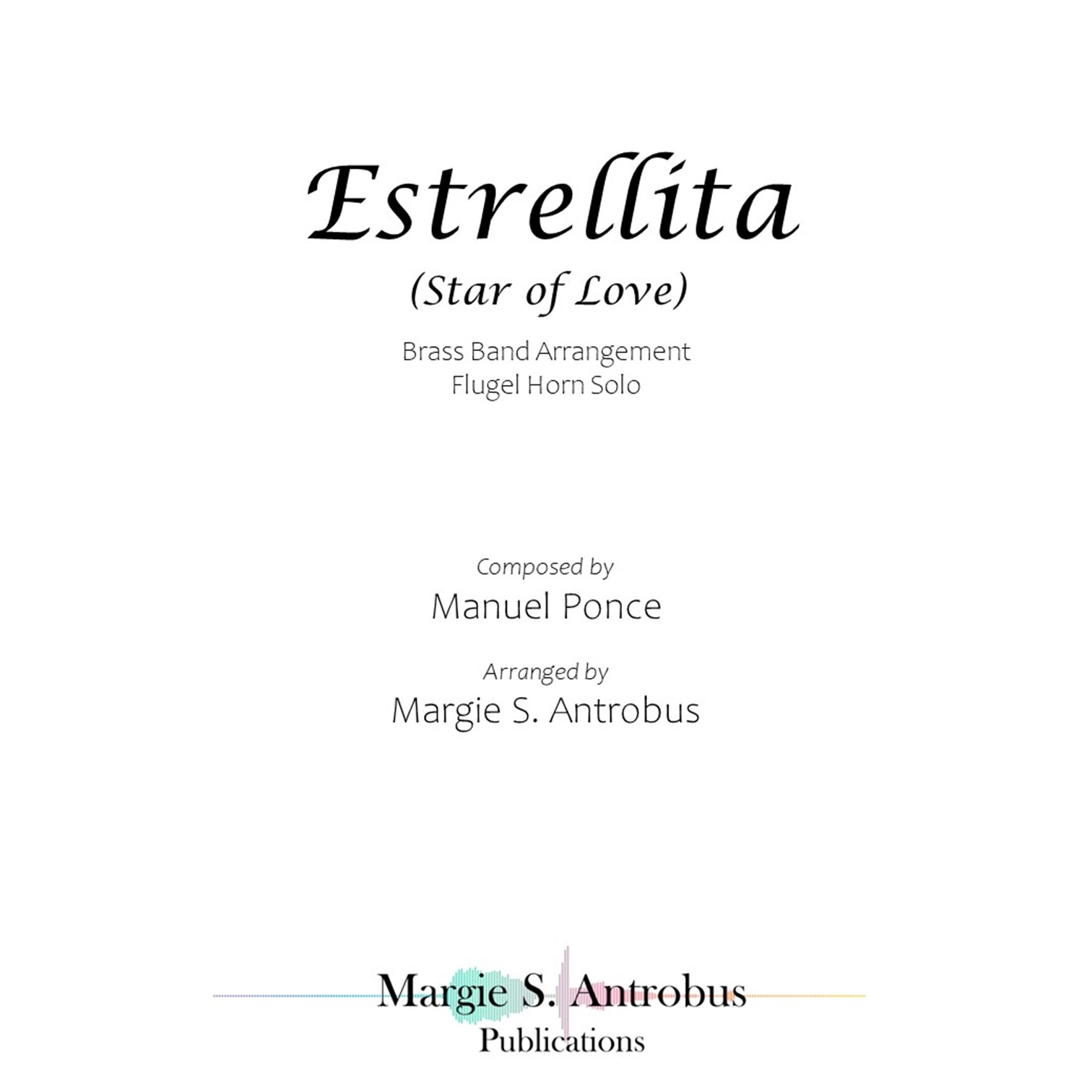 Estrellita (Star of Love) 