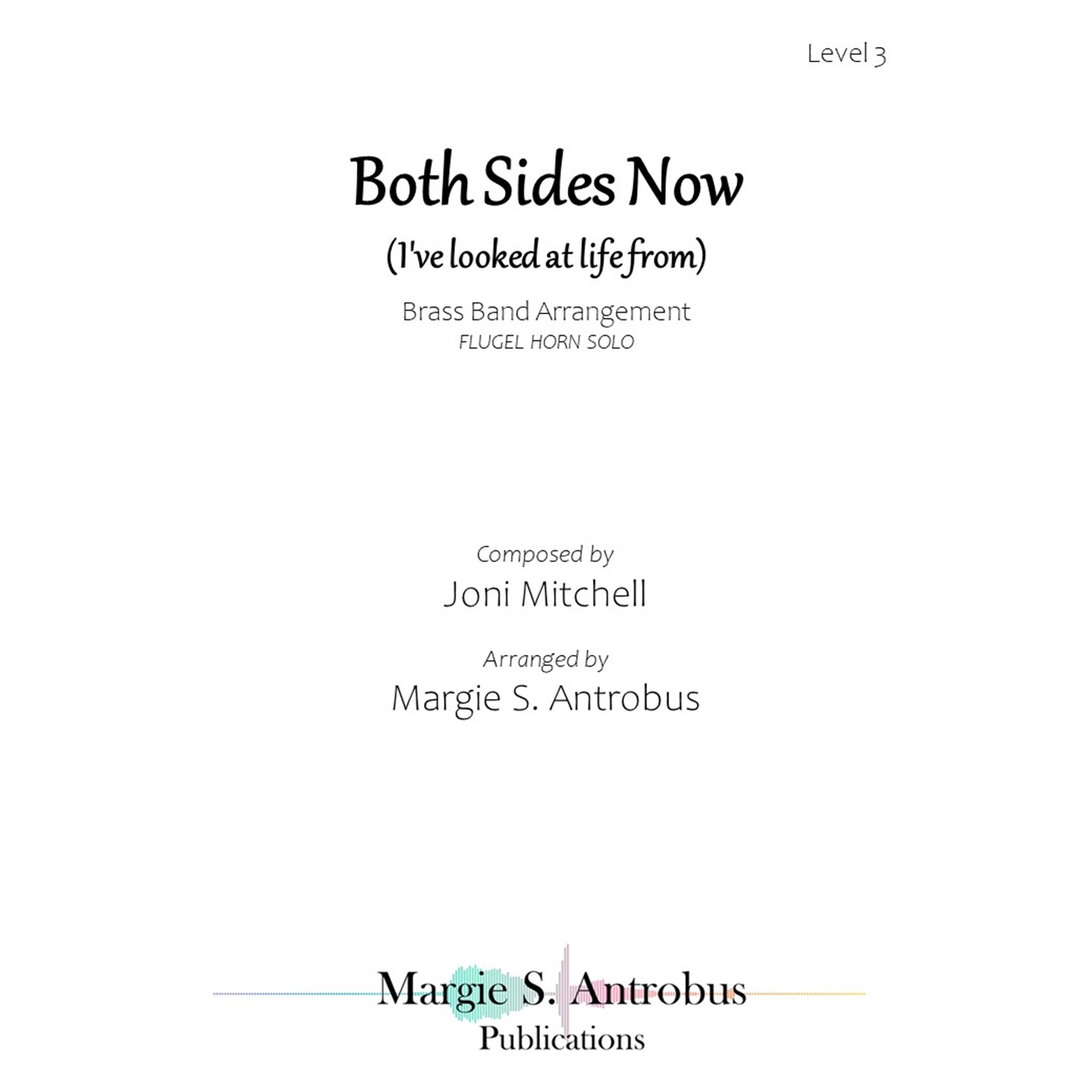 Both Sides Now  (I've looked at life from) 