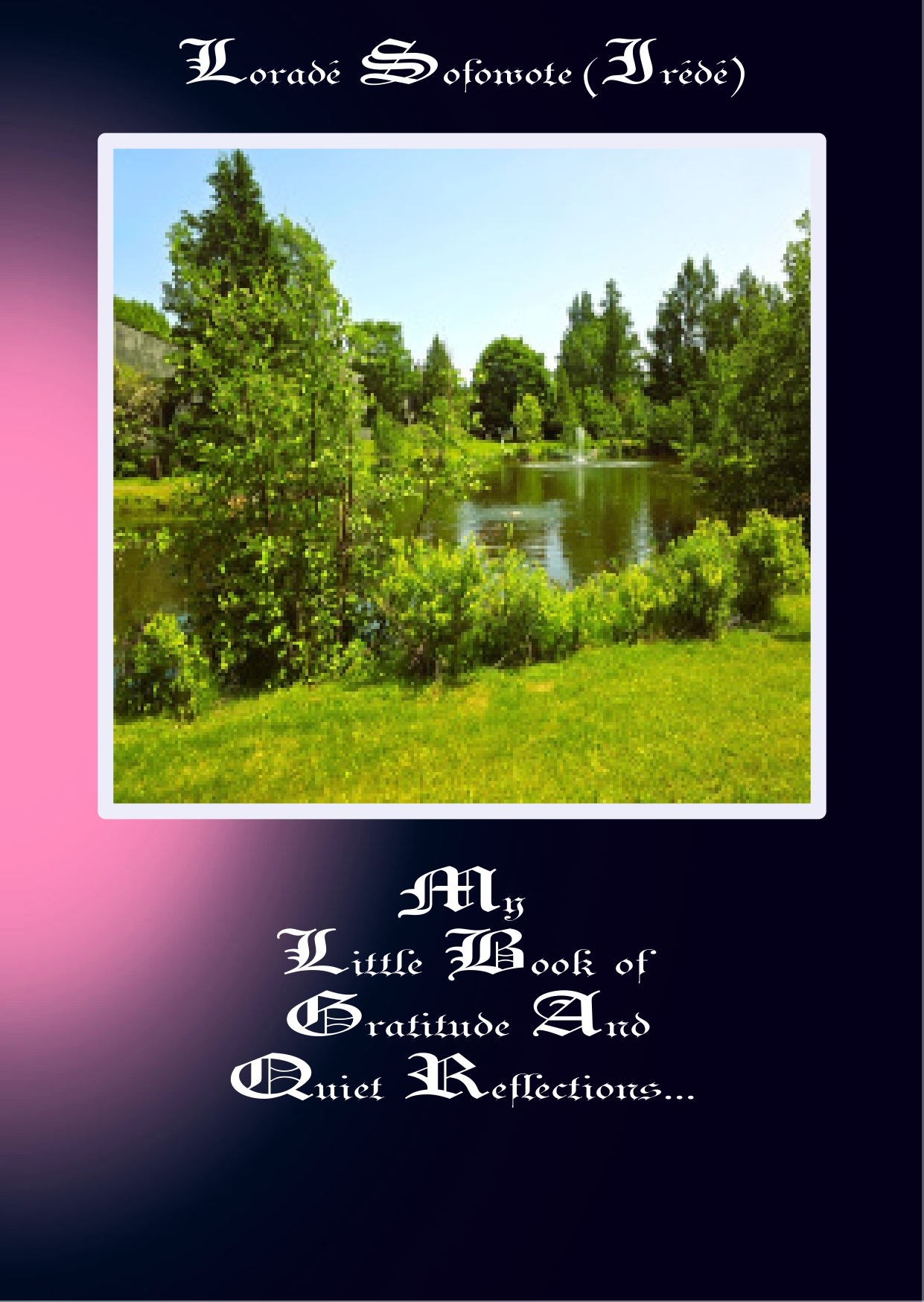 My Little Book of Gratitude And Quiet Reflections...