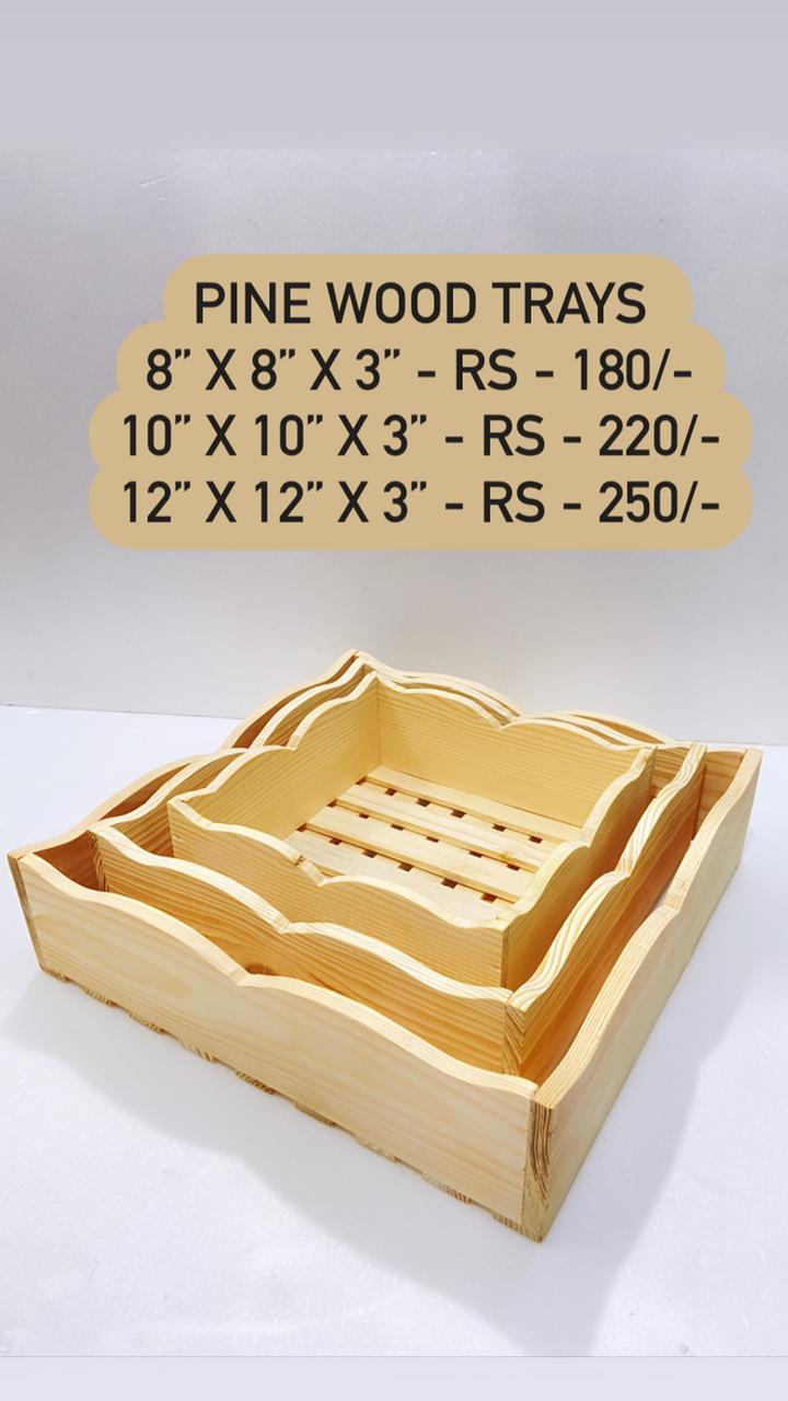 Pine Wood Trays