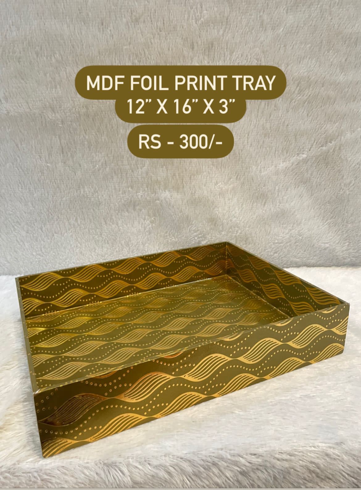 MDF Foil Print Tray