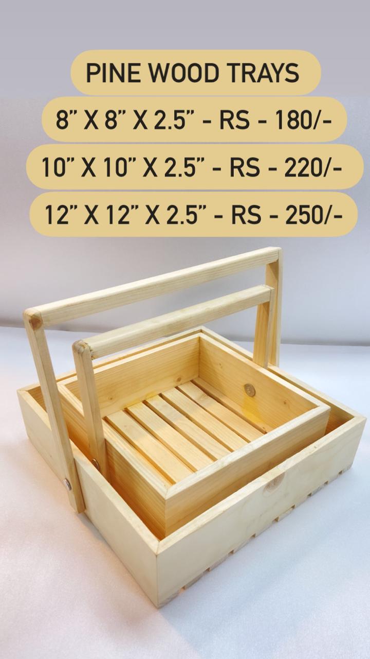 Pine Wood Trays