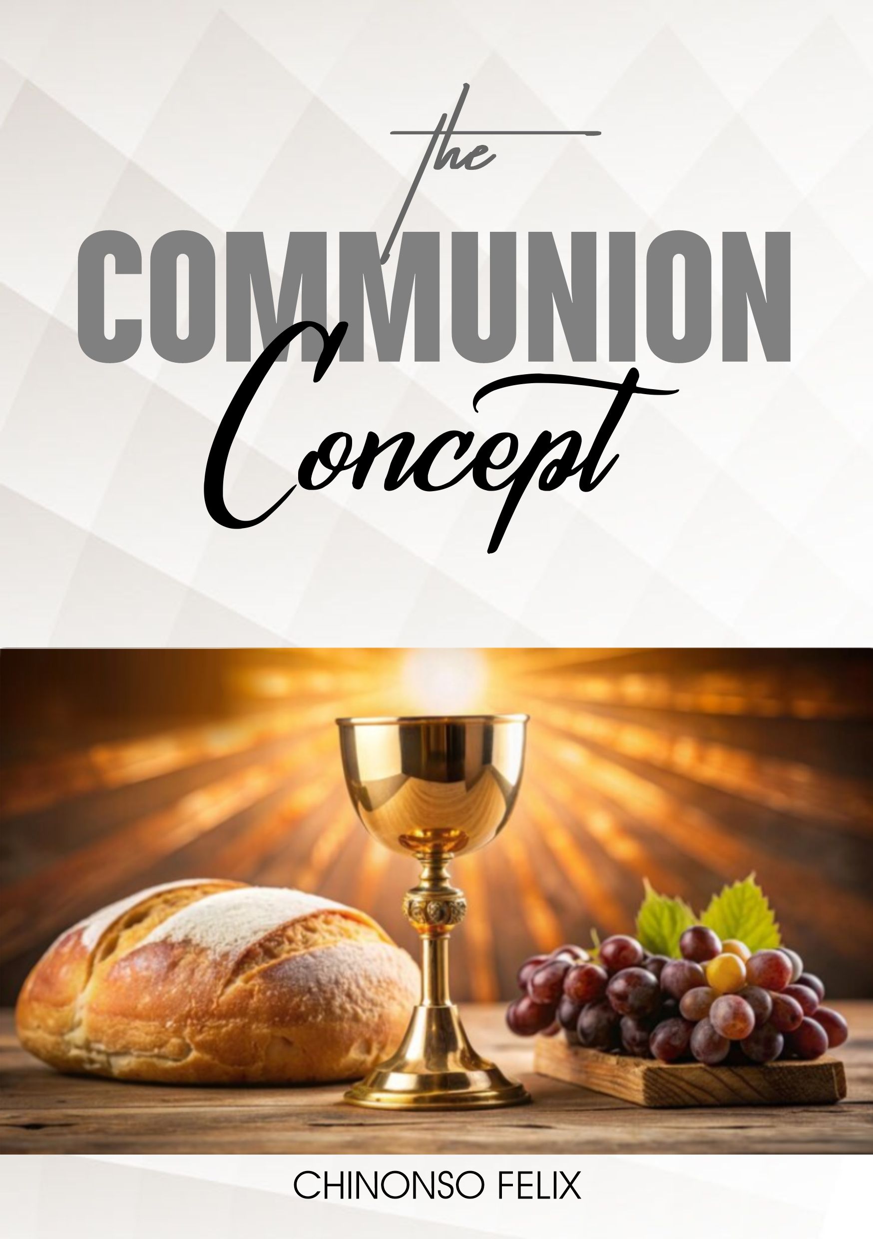 THE COMMUNION CONCEPT