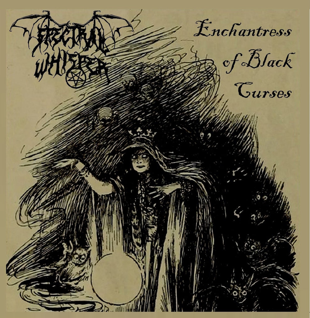 Spectral Whisper - Enchantress of Black Curses