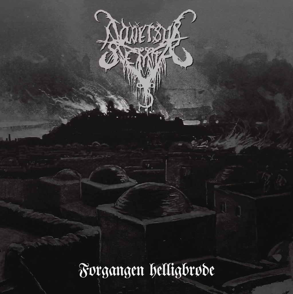 Adversus Semita - Forgangen Helligbrøde