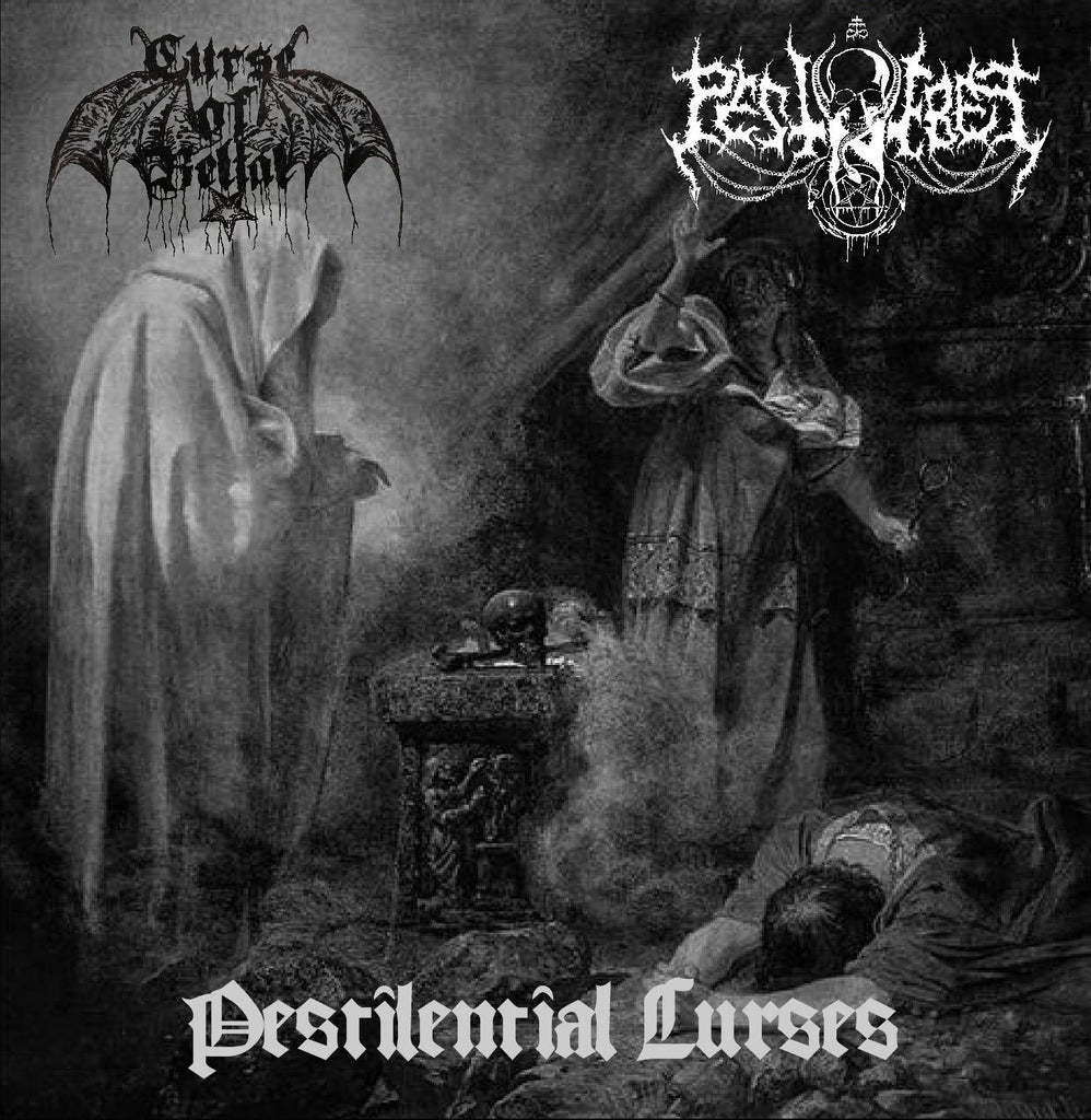 Curse of Belial / Pestnebel - Pestilential Curses