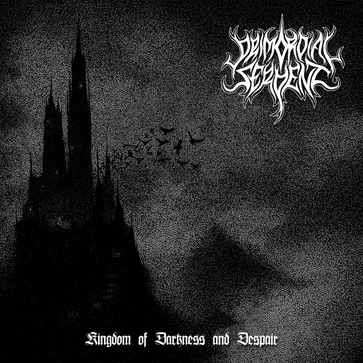 Primordial Serpent " Kingdom of Darkness and Despair"
