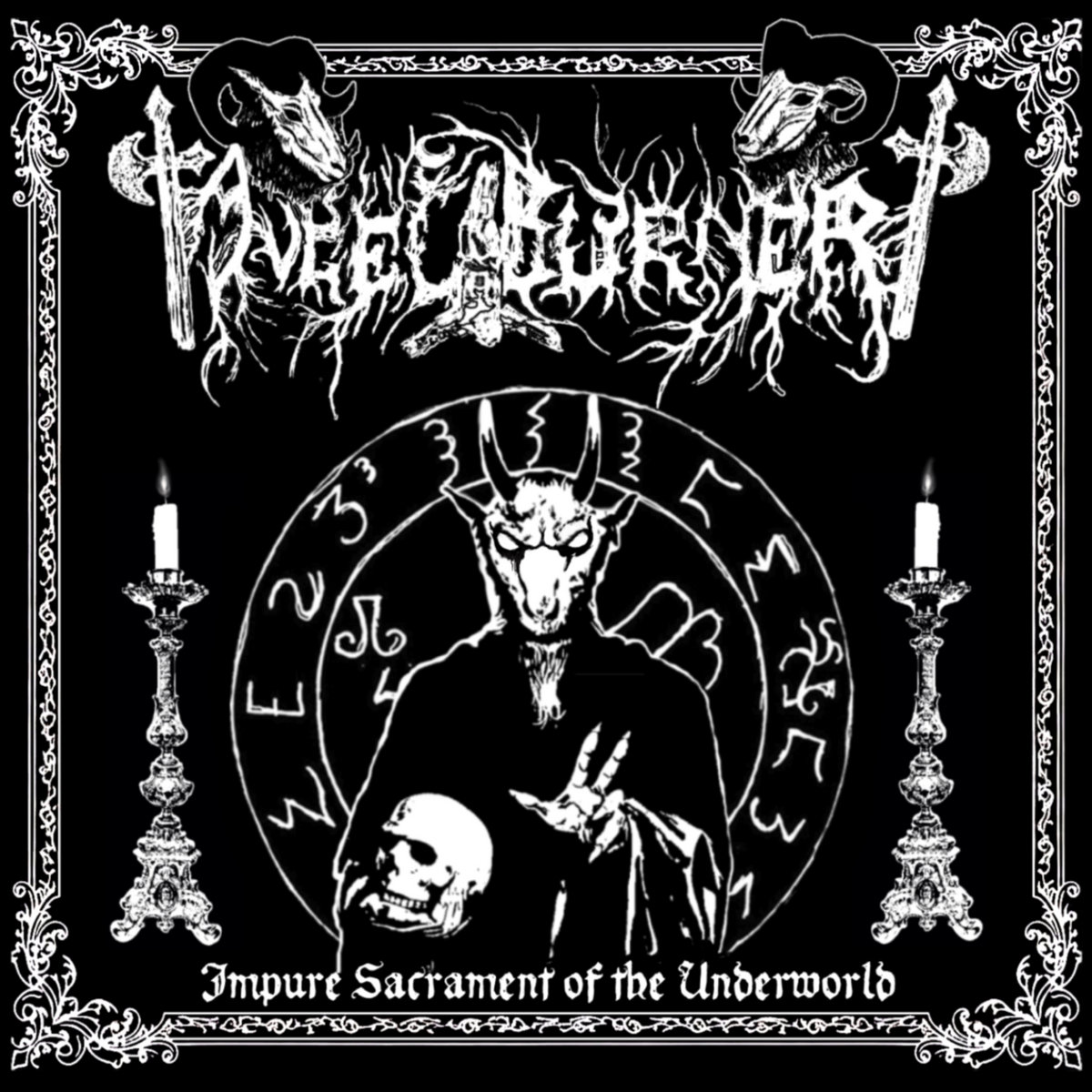 ARSM XXVIII ANGELBURNER "Impure Sacrament of the Underworld"