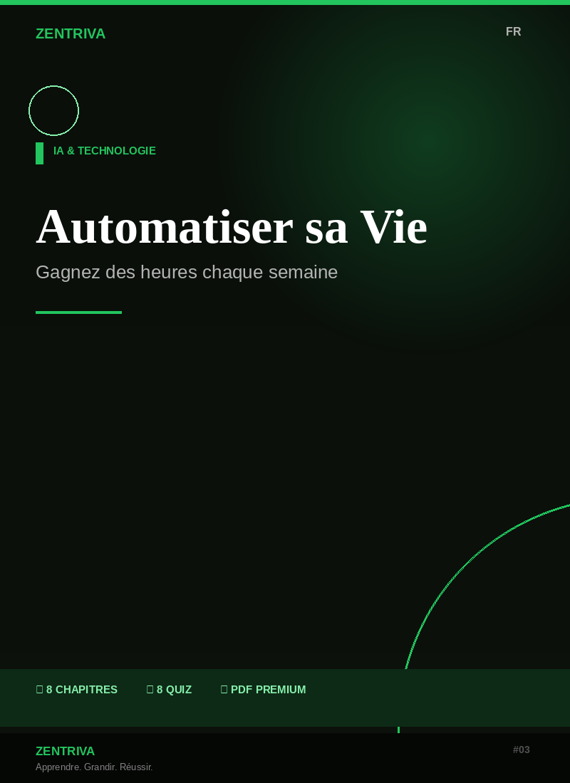 Automatiser sa Vie