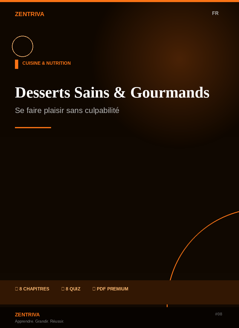 Desserts Sains & Gourmands