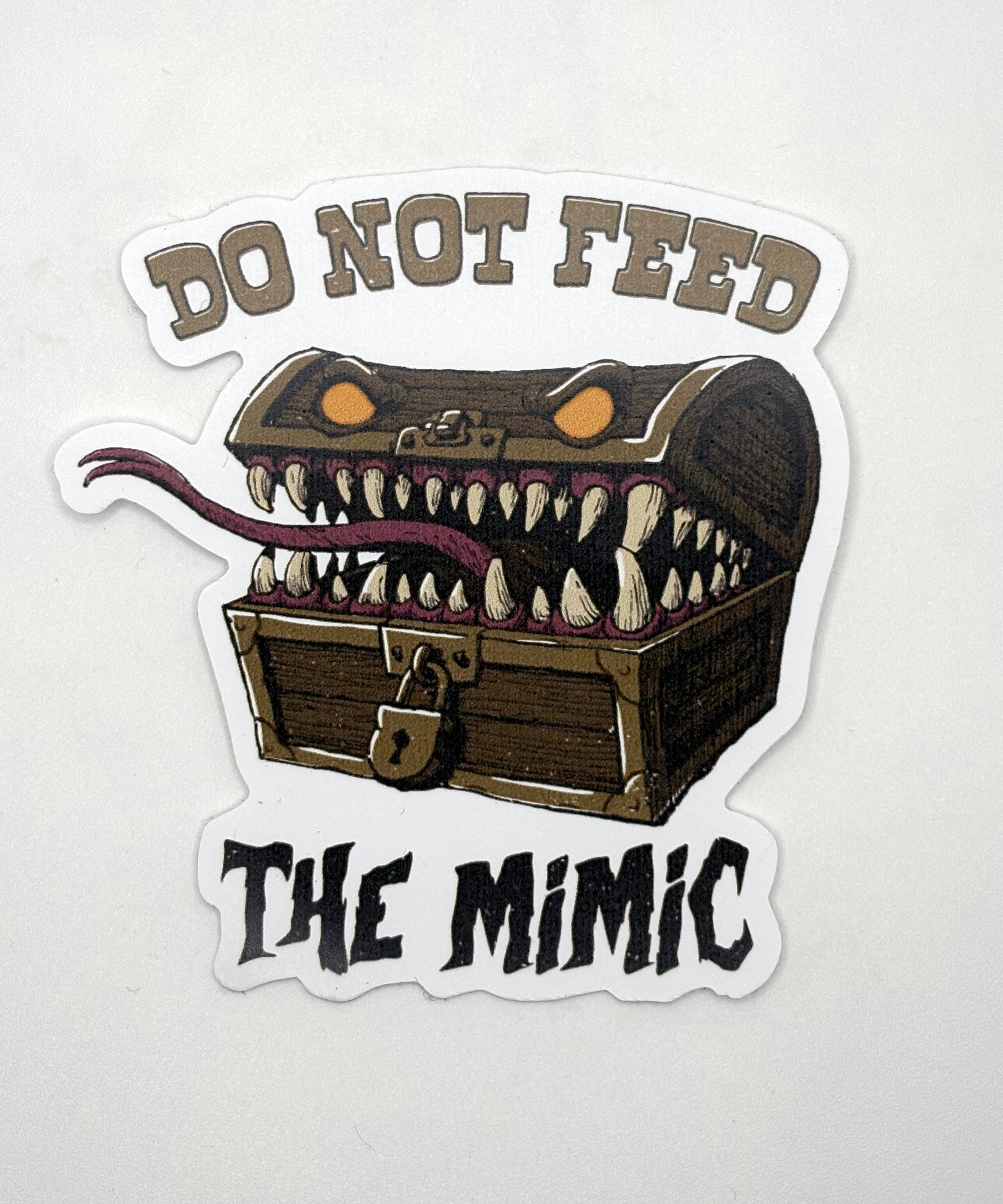 Do Not Feed The Mimic Sticker