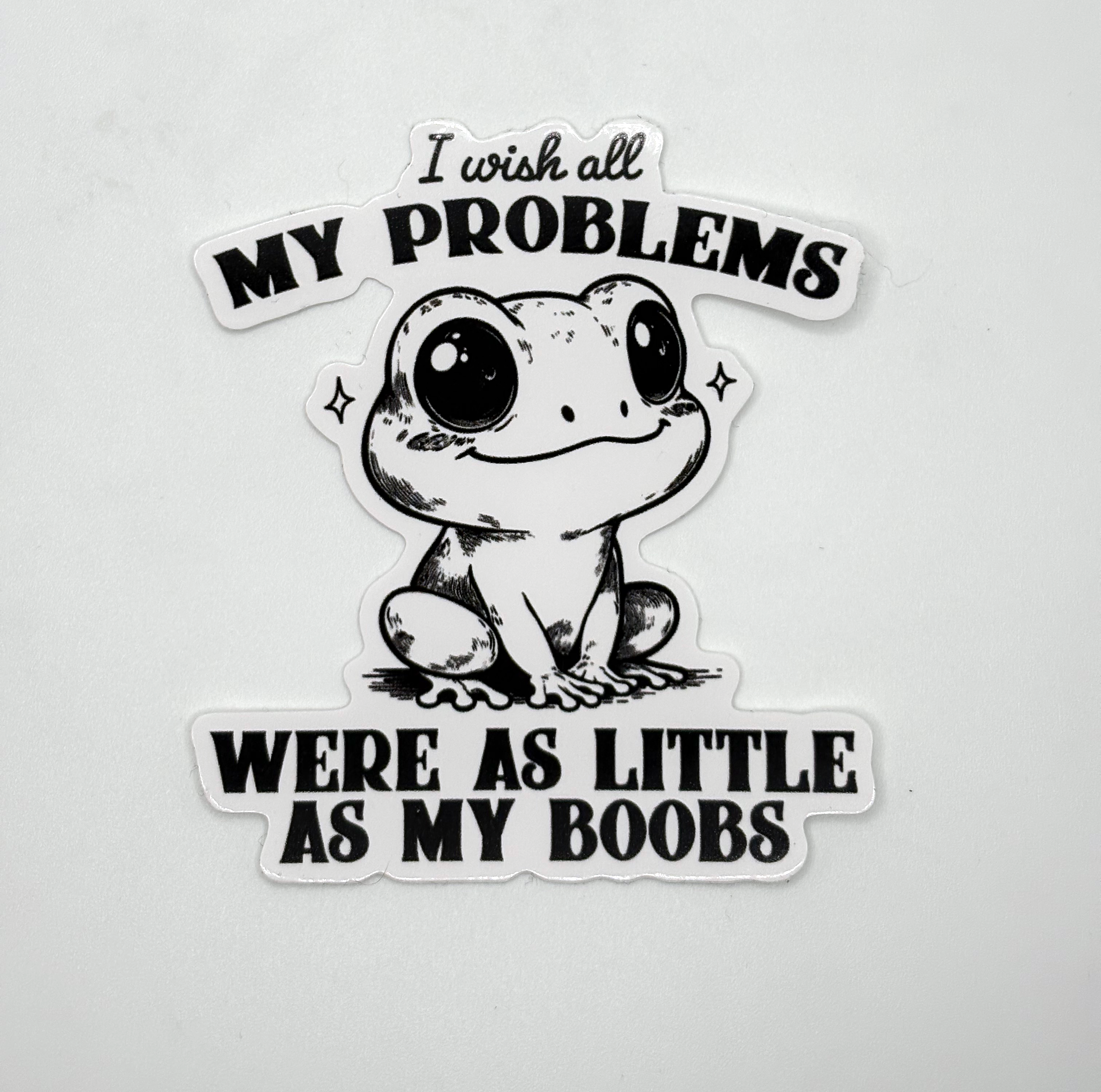 Boob Problems Sticker