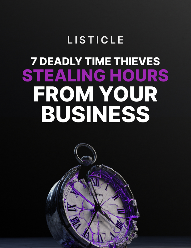 7 Deadly Time Thieves Listicle