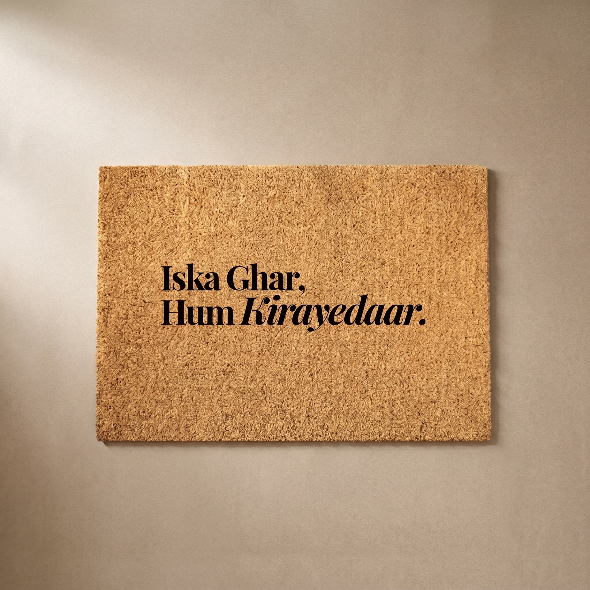 Pet Collection Coir Doormat PC2 | Funny Pet Quote Welcome Mat