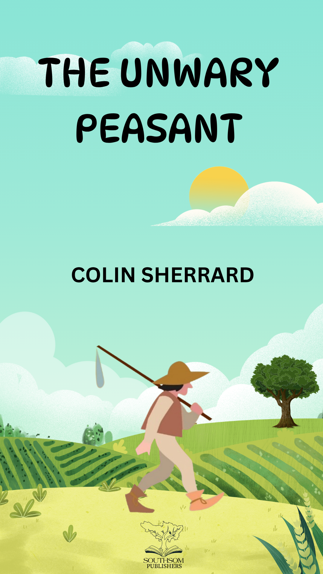 The Unwary Peasant