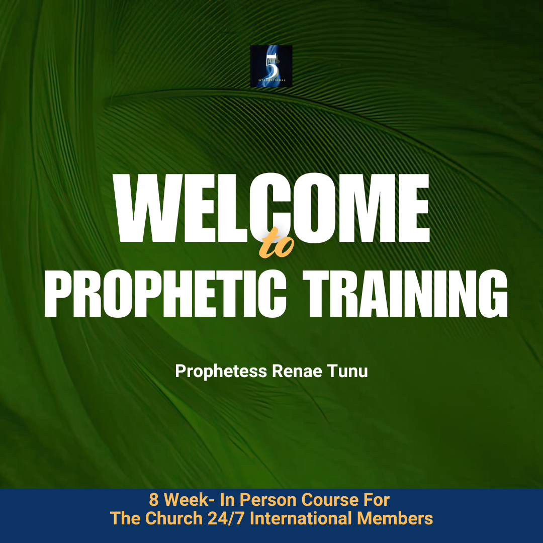 Prophetic Training with Prophetess Renae Tunu