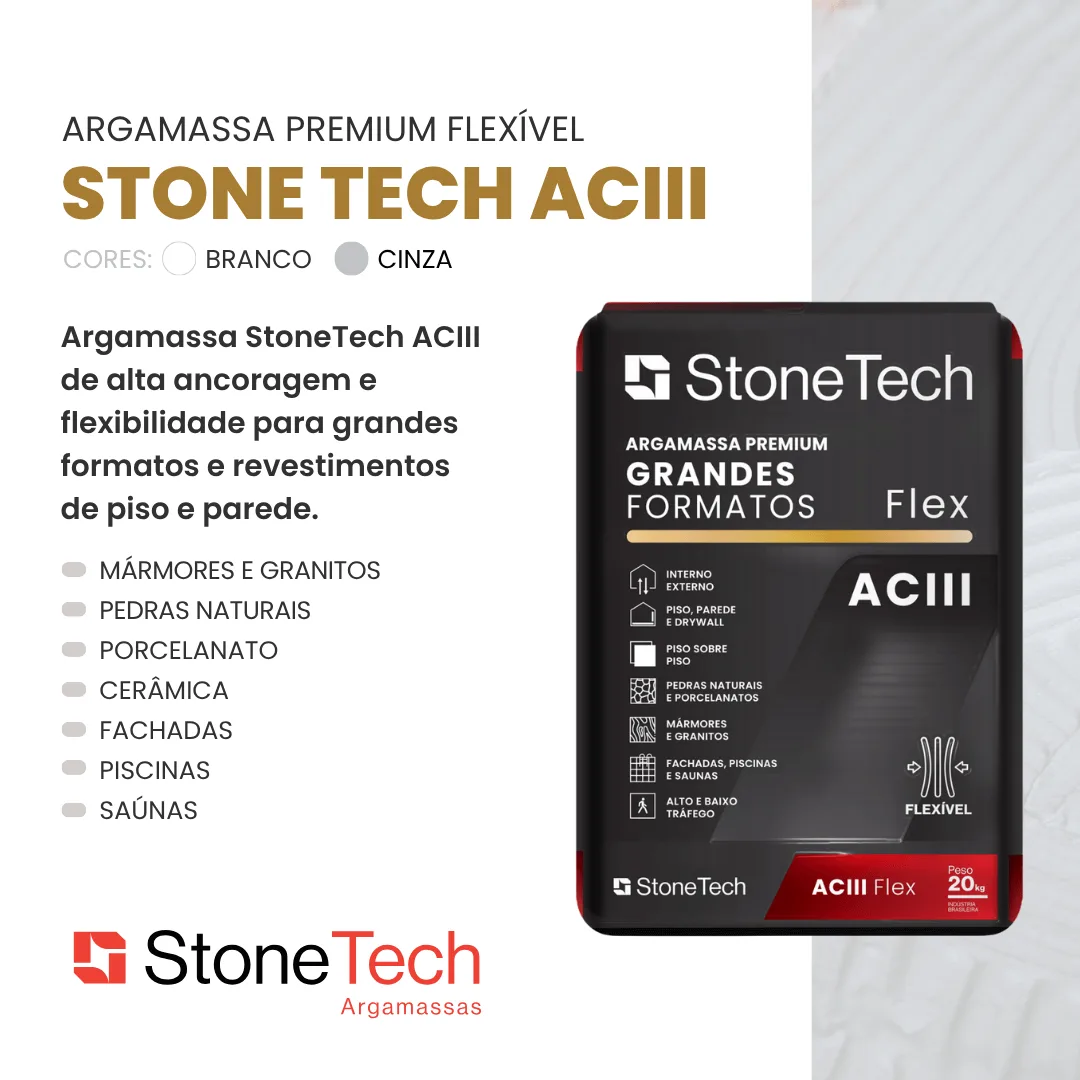 Argamassa Premium Grandes Formatos ACIII Flex StoneTech